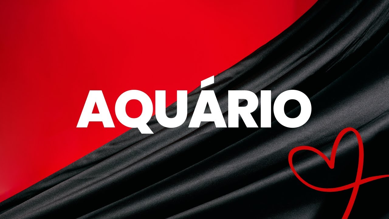 AQUÁRIO ELE(A) CHEGA SABENDO! VOCÊ TEM VALOR E ELE(A) QUER ALGO SÉRIO