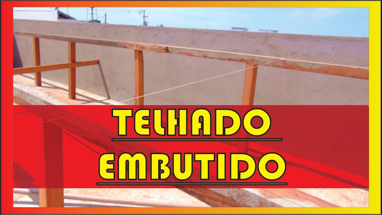 Como fazer telhado embutido com telhas brasilit.
