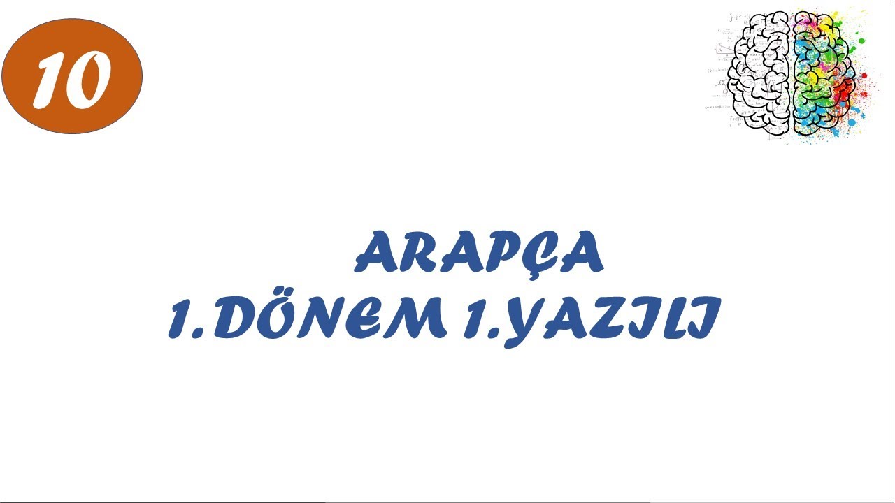 10.Sınıf Arapça 1.Dönem 1.Yazılı
