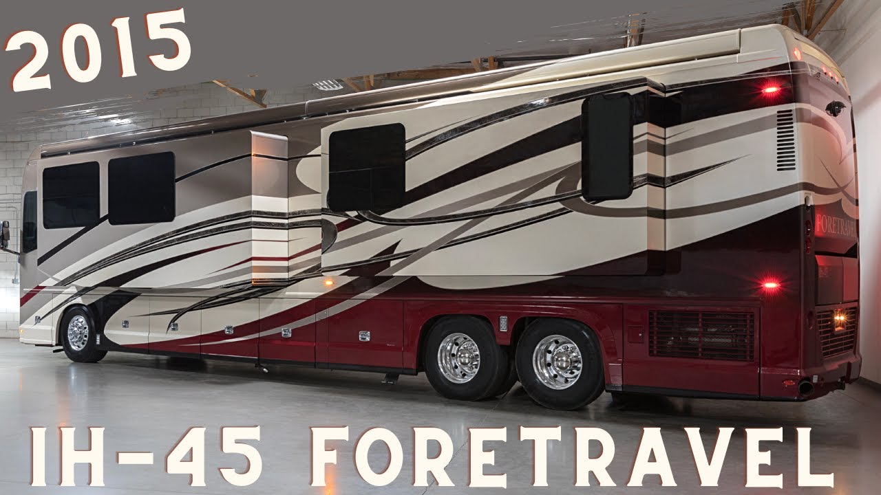 2015 Foretravel  ih-45 (Iron Horse)￼