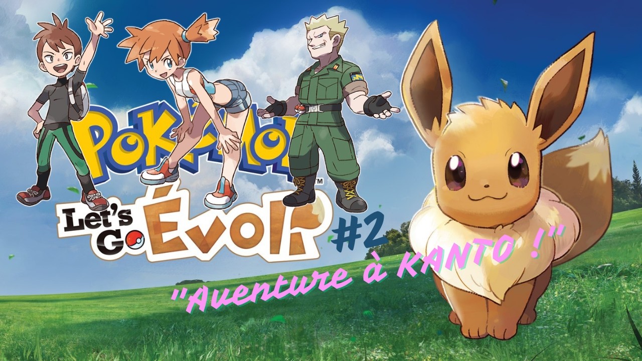 Pokémon Let's Go, Évoli #2