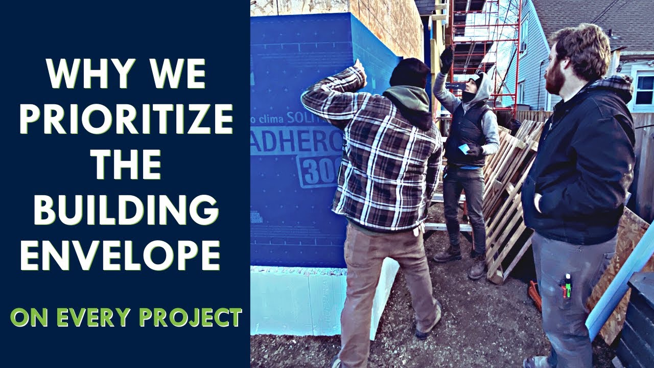 Why we Prioritize the Building Envelope on Every Project- 475 product feature