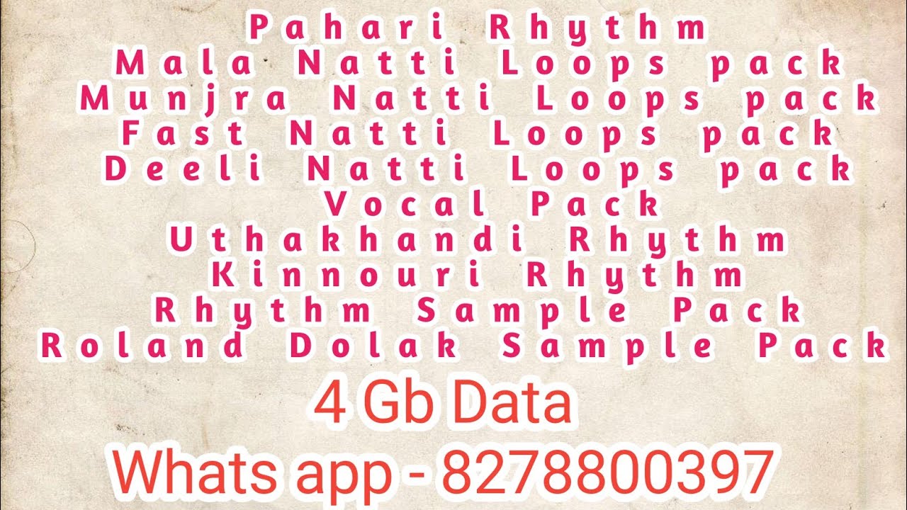 New Pahari Studio Pack | 4gb Data + vocal Pack | Mala, munjra,fast,deeli Natti Loops pack