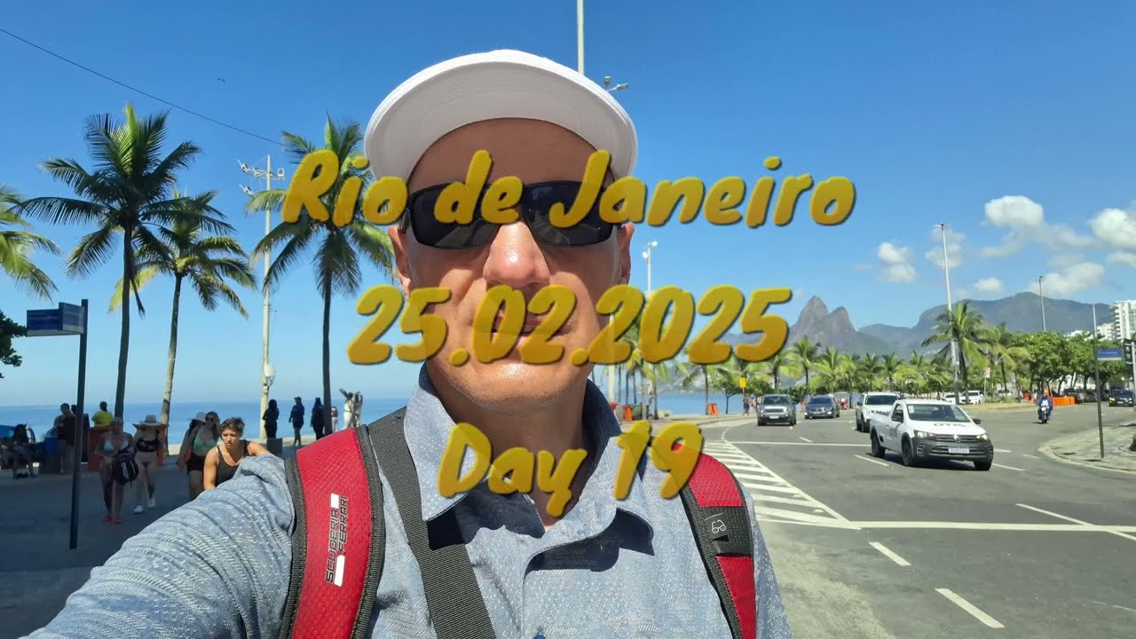 2025.02.25 - Viena diena Rio de Janeiro - Day 19 - Copacabana, Ipanema, Fly from Rio to London