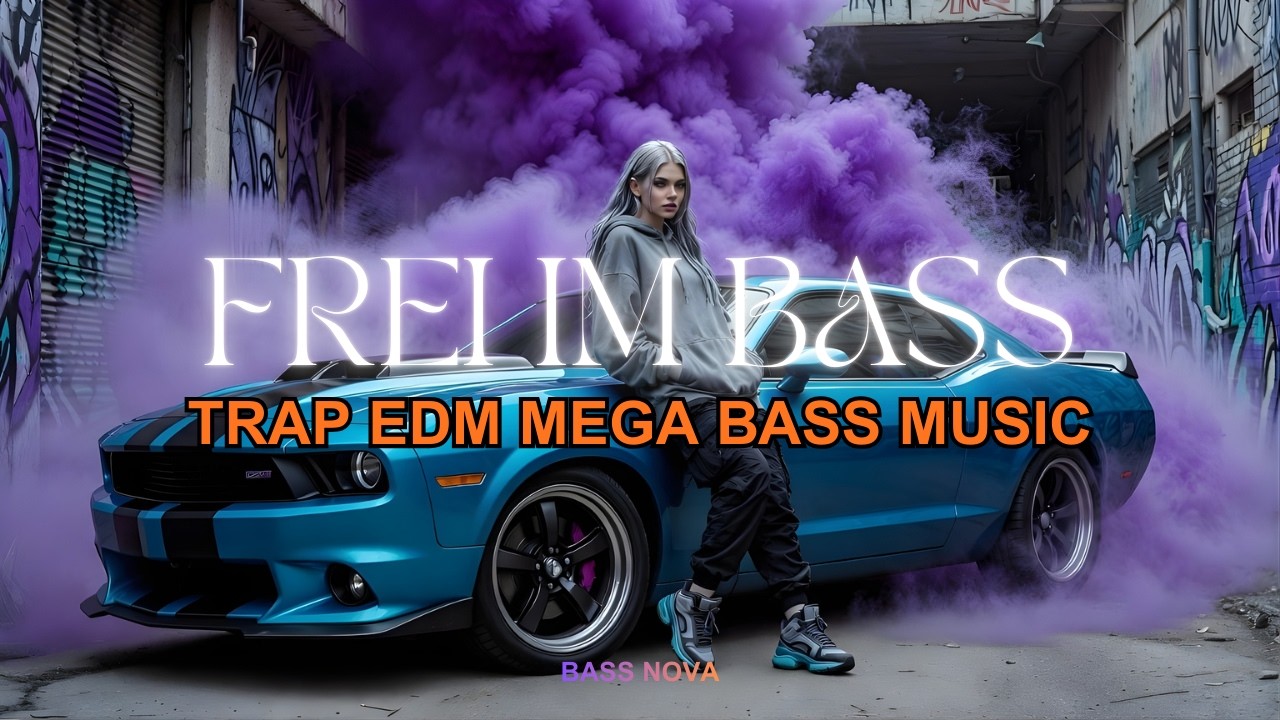 Frei im Bass - Bass Nova | Trap EDM Bass Music - MEGABASS BOOSTED