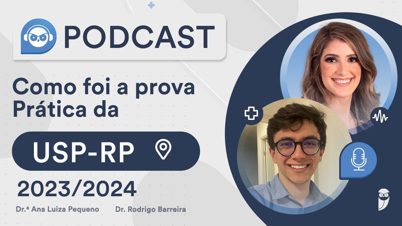 Como foi a prova prática da USP-RP 2023 / 2024 Residência Médica - Dr. Rodrigo Barreira