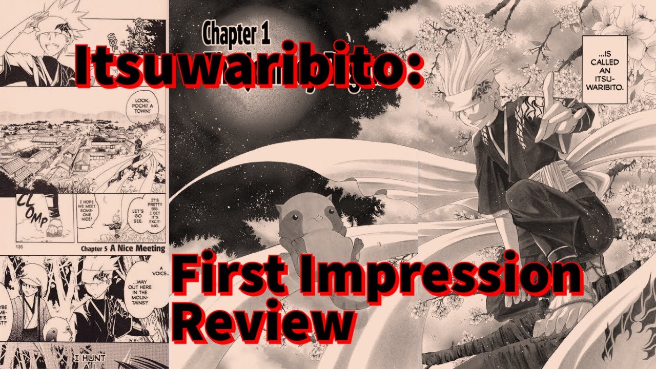 Itsuwaribito: First Impression Review