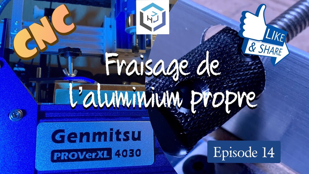 Fraisage propre de l'aluminium sur Genmitsu PROVerXL