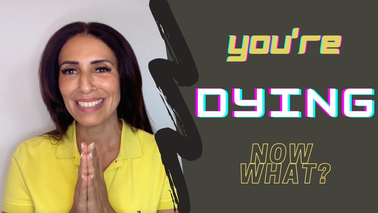 You're DYING, Now What? | ازاي تبتدي تعيش احلي حياه لما تعرف ان انت ميت