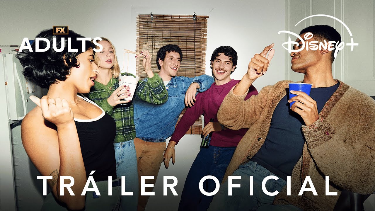 Adults | Tr&aacute;iler oficial en castellano | Estreno 2 de julio | Disney+