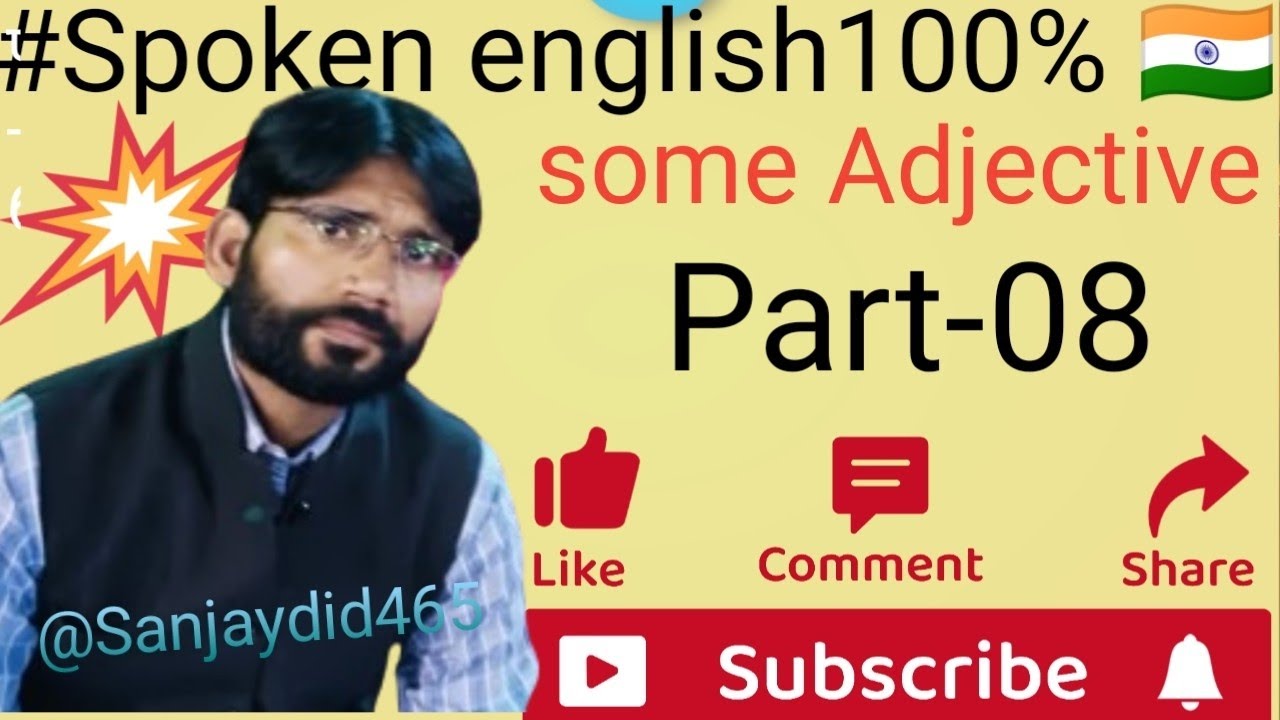 #Spoken english100% Part-08 @Sanjaydid465 #Some Adjective #like #subscribe #comment 