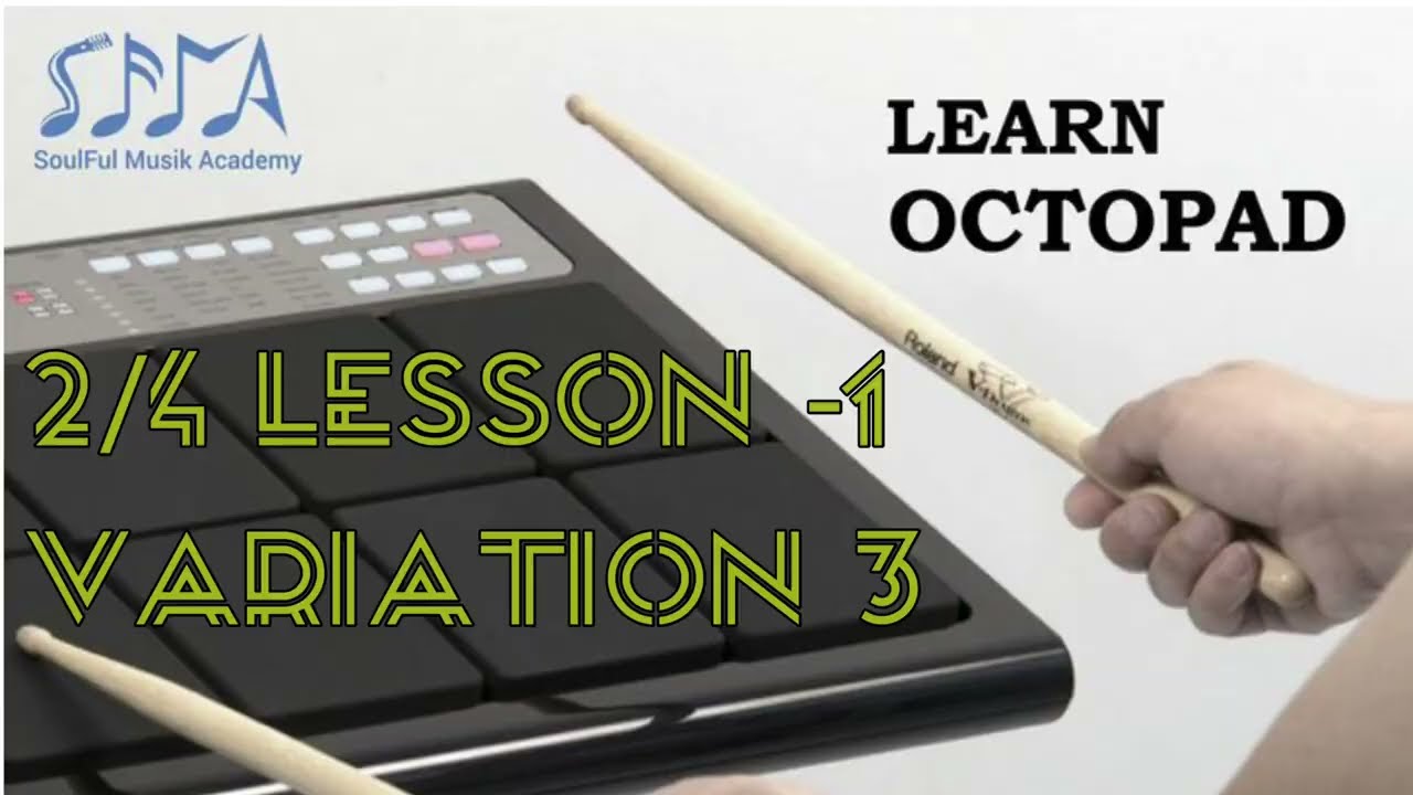 2/4 lesson -1( variation 3)