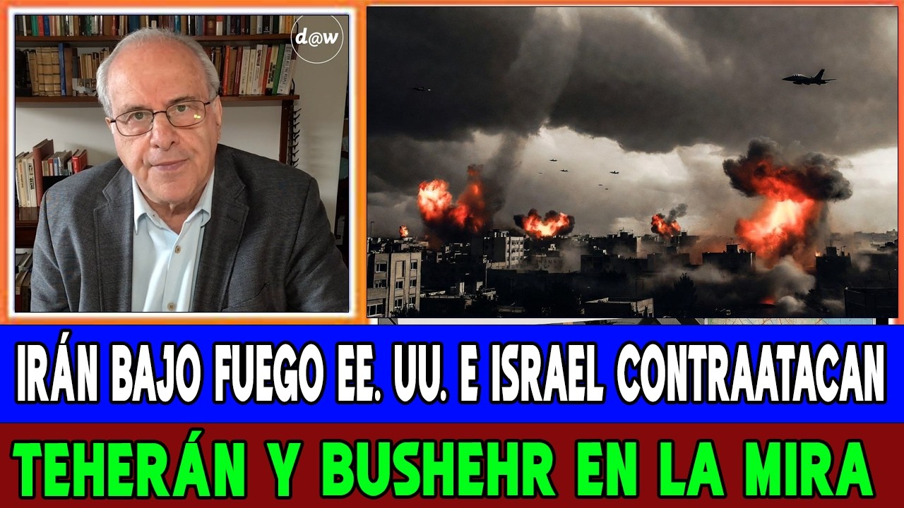 ¡Irán bajo fuego de EE.UU. e Israel! — Teherán y Bushehr atacadas | Prof. Richard Wolff