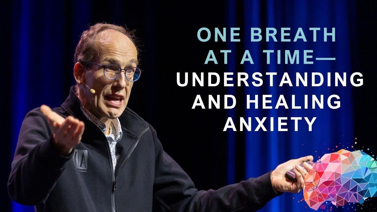 One breath at a time—understanding and healing anxiety Georg Northoff