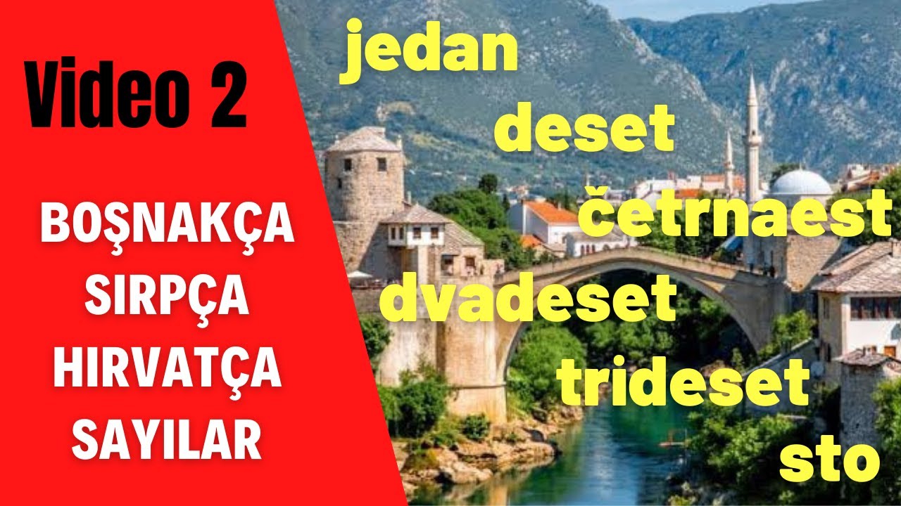2. Video: Boşnakça - Sırpça - Hırvatça Sayılar | Bosanski - Srpski - Hrvatski Brojevi