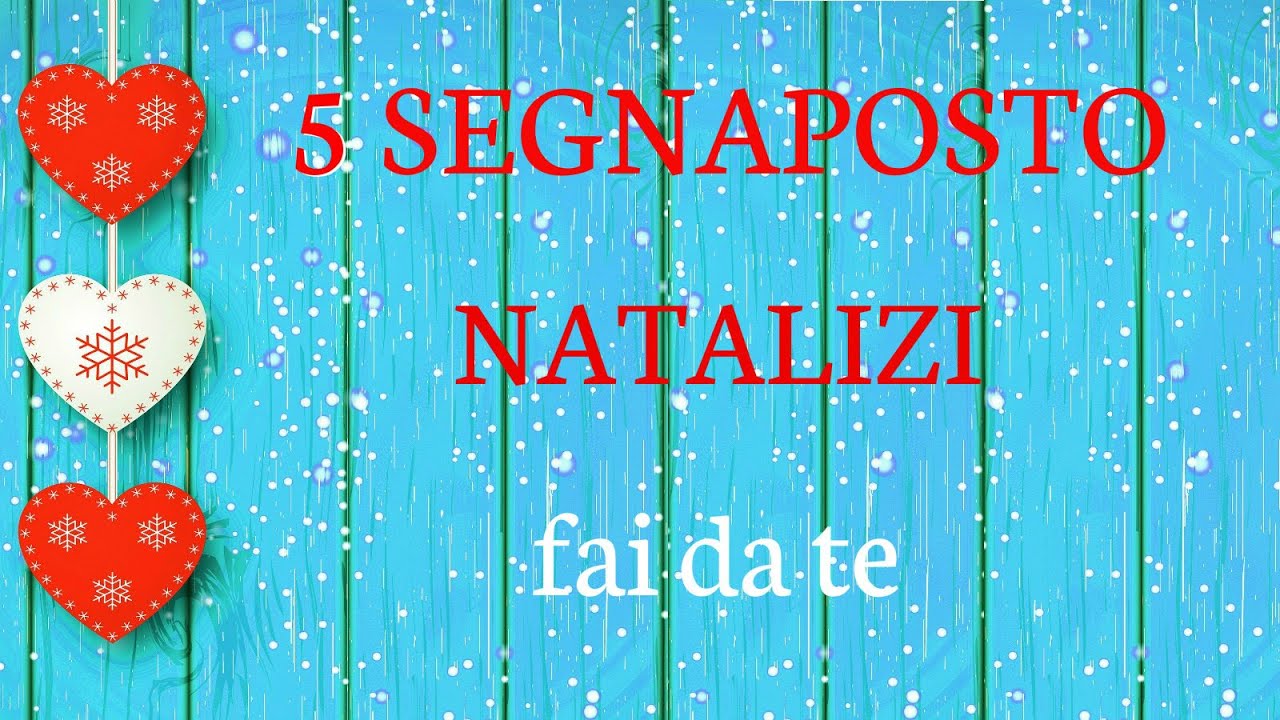 5 SEGNAPOSTO NATALIZI fai da te FACILISSIMI da fare - SEGNAPOSTI per NATALE