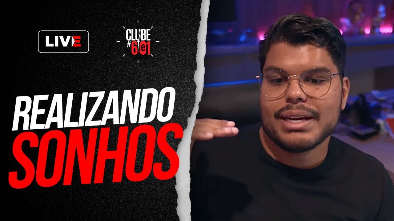 O GUIA COMPLETO PARA REALIZAR SEUS SONHOS! [parte 2] - Clube 6e1