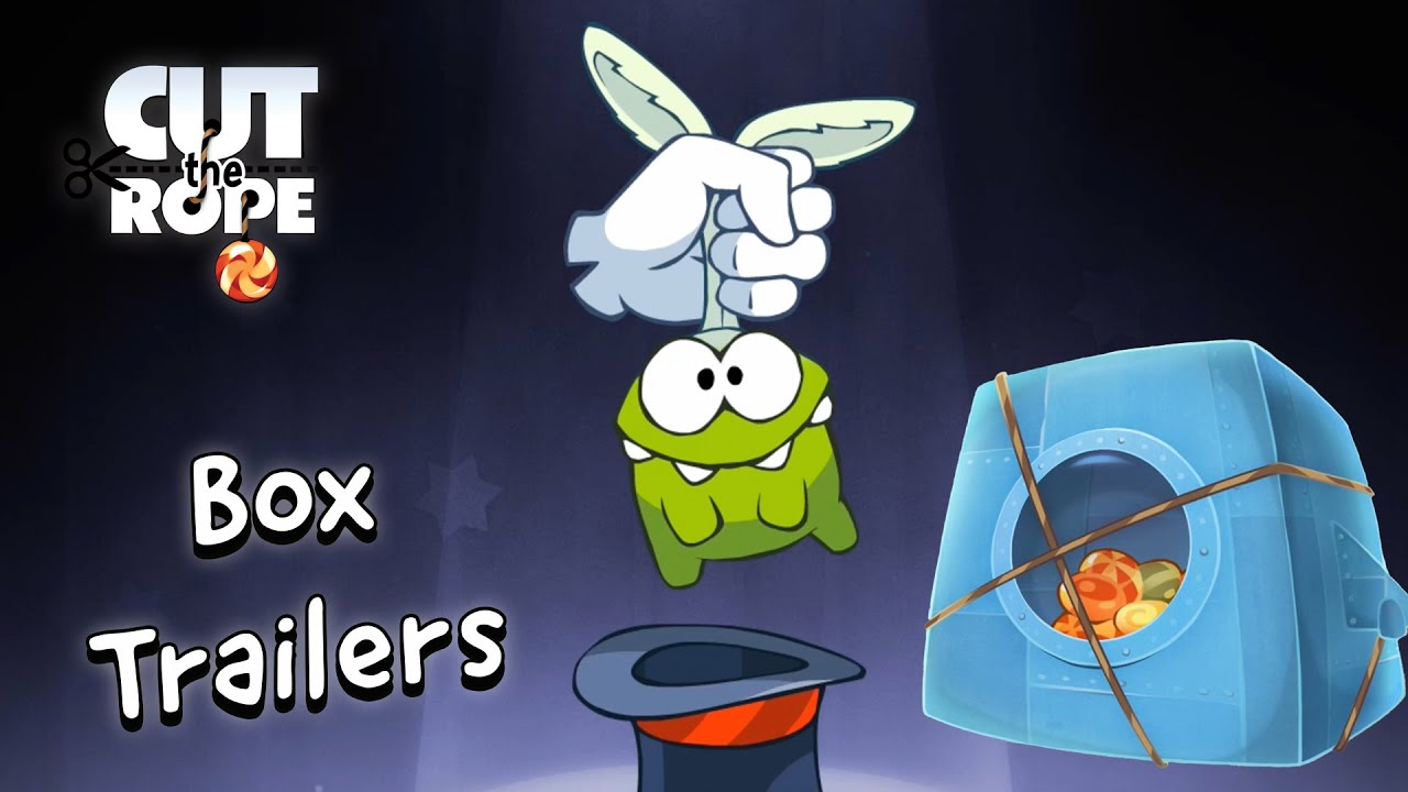 Cut the Rope Boxes | All Trailers