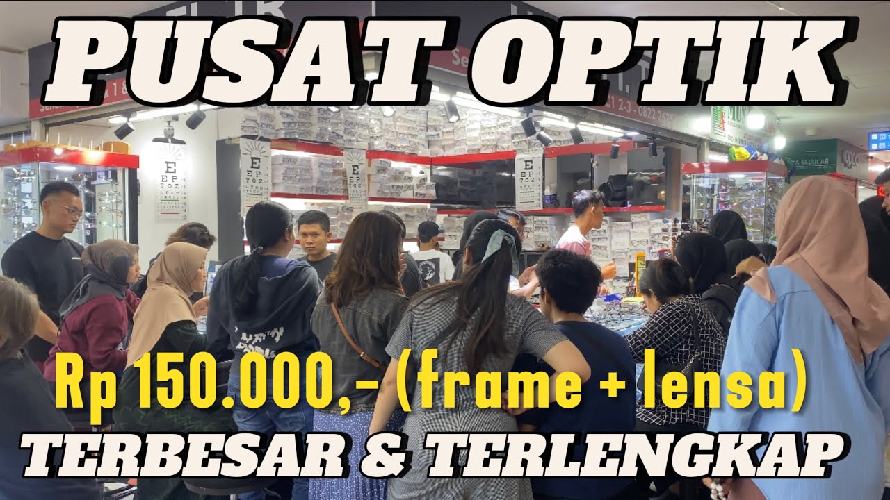 Mengantri Berburu Kacamata Murah Meriah, Senen Jaya 1&2 #enjoyjakarta #optic
