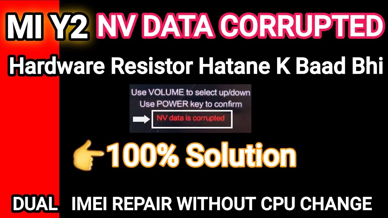 Redmi Y2/S2 Emmc Change||Dual Imei Repair Without Cpu Change 100% Solution|| NV Data Corrupted Error
