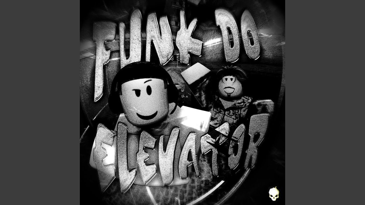 FUNK DO ELEVATOR