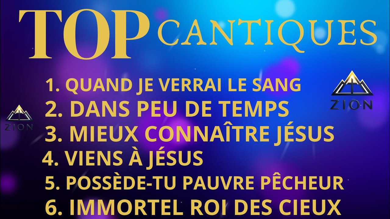 LES MEILLEURS PLUS BEAUX CANTIQUES DE TOUS LES TEMPS : PRIÈRE & ADORATION 2026