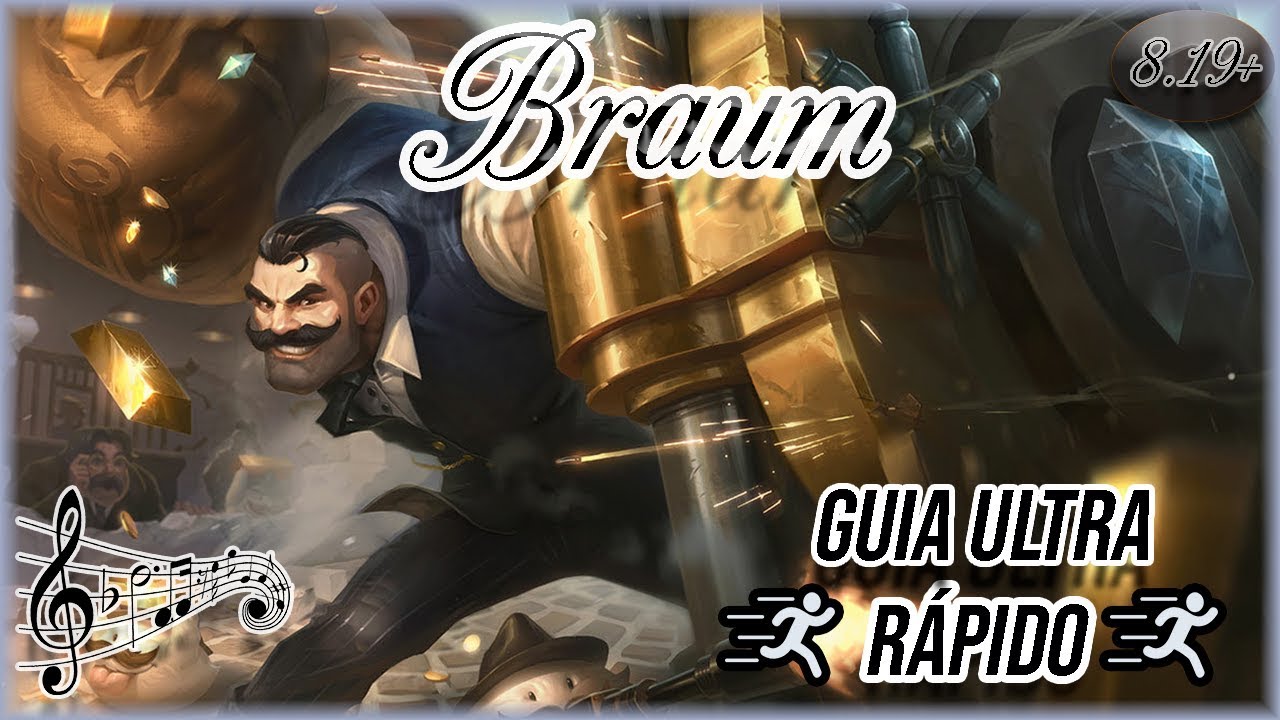 🔴 BRAUM RUNAS, ITENS E DICAS - GUIA ULTRA R&Aacute;PIDO + M&Uacute;SICA ADVENTURE