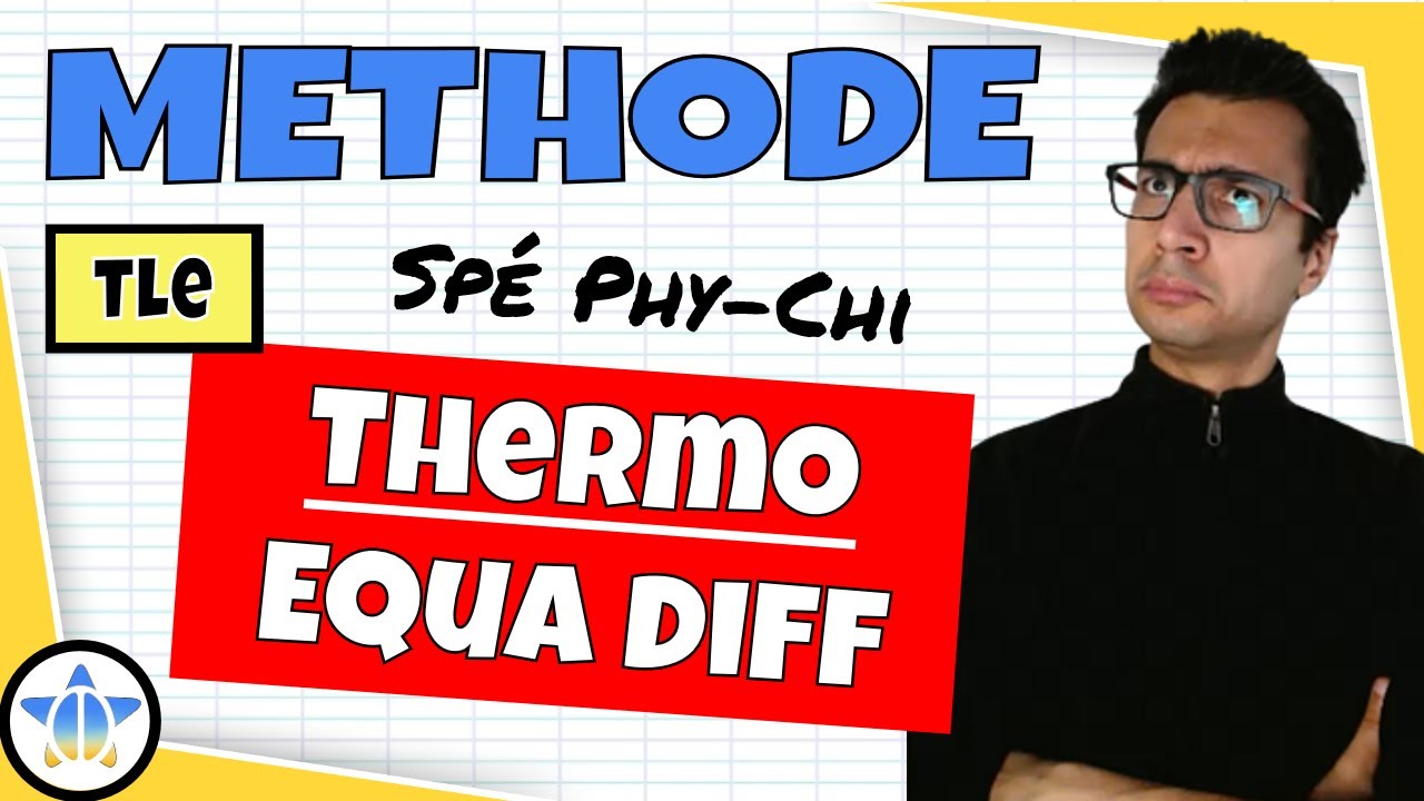 📝PDF | FICHE MÉTHODE | Equa diff thermodynamique