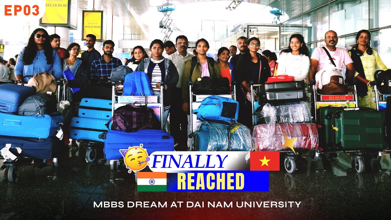 Finally Reached Vietnam 🇻🇳 | Chennai to Vietnam MBBS Journey | Dai Nam University