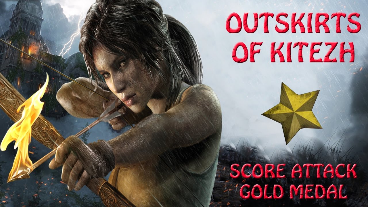 Rise Of The Tomb Raider  - Outskirts Of Kitezh - Score Attack Gold Medal (HD) - Infinite Score Trick