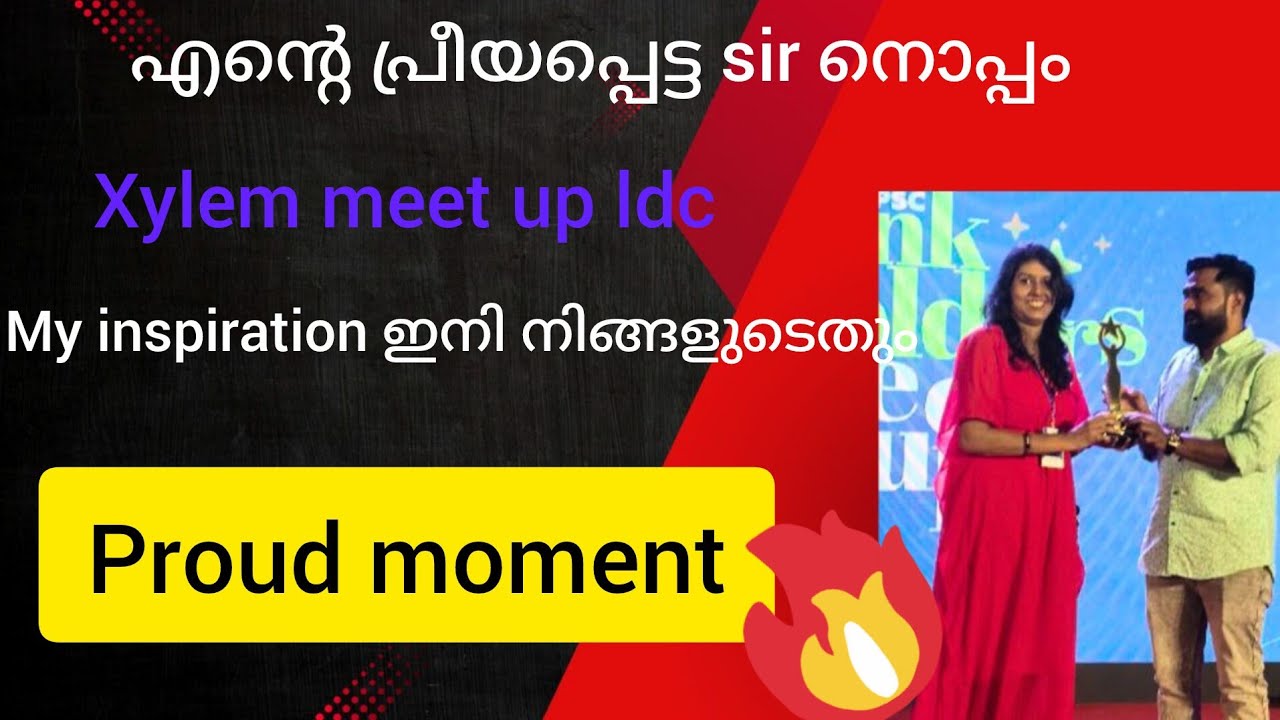 Psc inspiration 🥰 എന്റെ പ്രീയപ്പെട്ട സാർനോടൊപ്പം xylem meet up @horthuslemonade