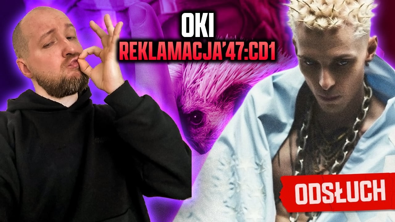 OKI - REKLAMACJA&rsquo;47: CD1 | ODSŁUCH