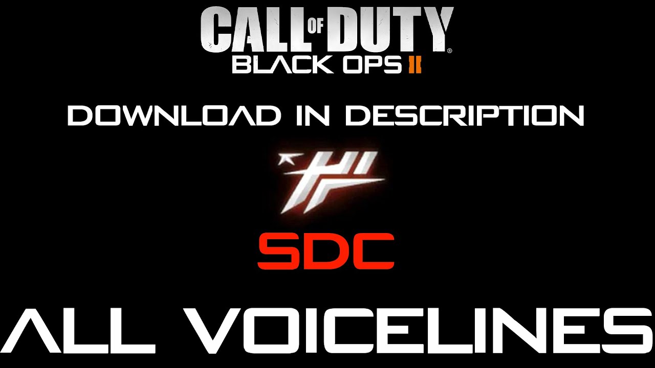 Call Of Duty: Black Ops 2 | All SDC Voicelines