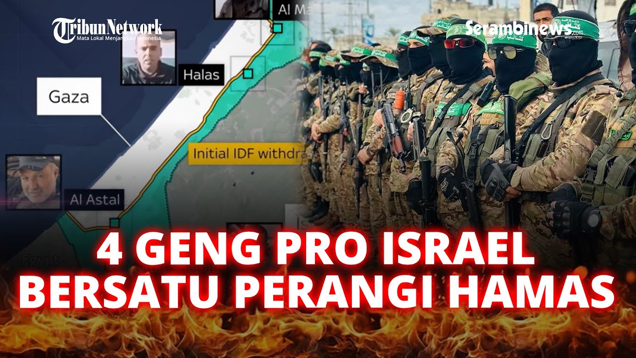 🔴 4 Kelompok Milisi Pro Israel Bersatu Singkirkan Hamas dari Jalur Gaza