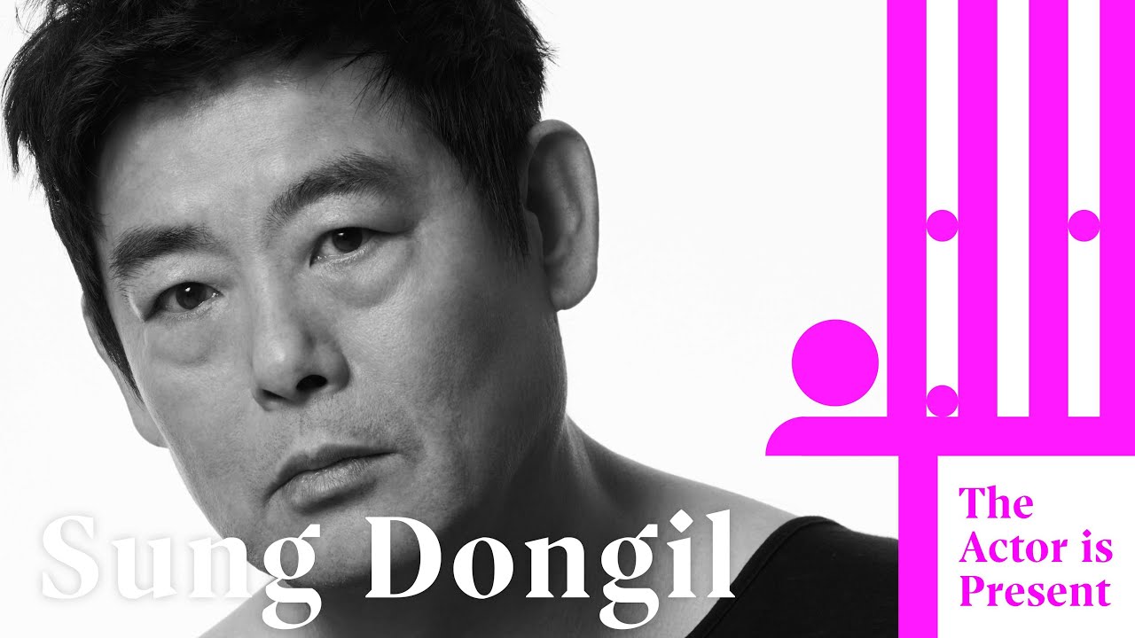 Sung Dongil | The Actor is Present | 성동일