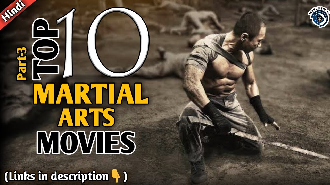 Top 10 Martial Arts Movies in Hindi | Part-3 | 2021 | Watch Top 10