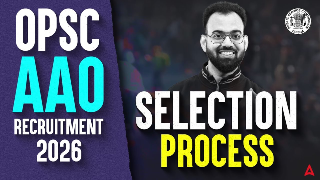 OPSC AAO Recruitment 2026 | OPSC AAO Selection Process | OPSC AAO Vacancy 2026 | Sudhanshu sir