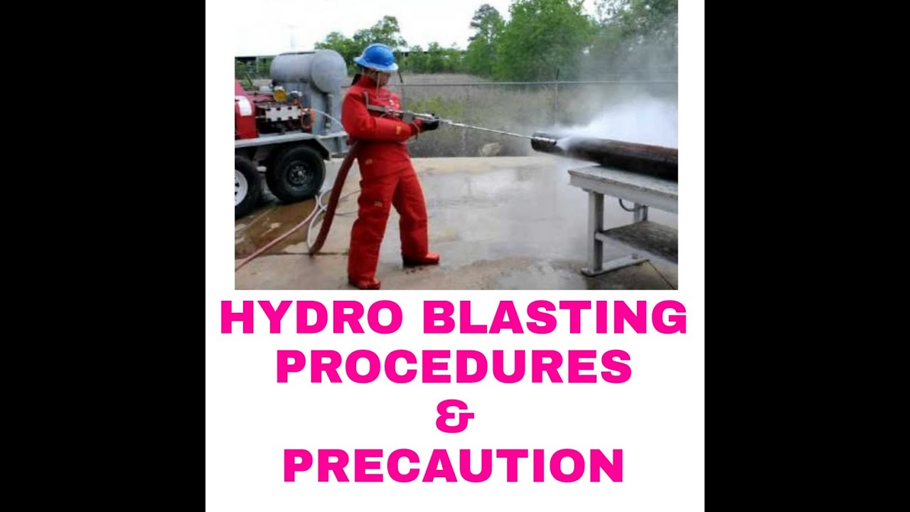 KNPC HYDRO BLASTING PROCEDURE AND PRECAUTION