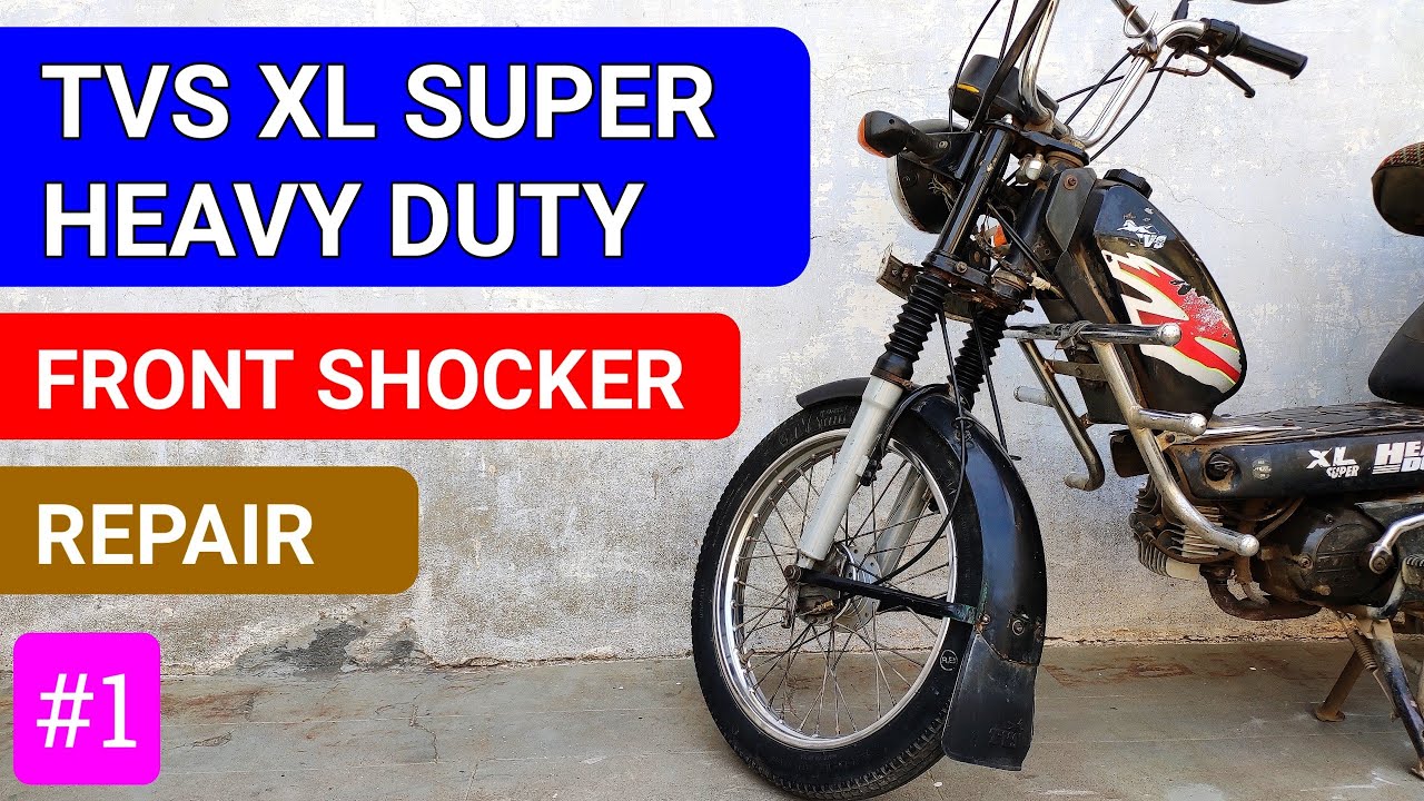 TVS XL SUPER Heavy Duty Front Shocker Repair // TVS XL 100  Heavy Duty Front Shocker Repair