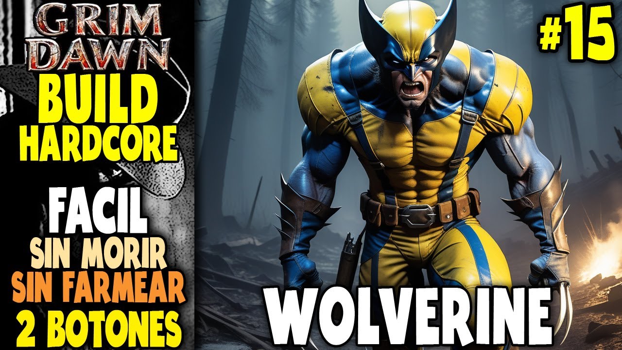 GRIM DAWN WOLVERINE, Build BLADEMASTER para NO MORIR, FACIL, y SIN FARMEO ep-15 NO-DLCs | 2025
