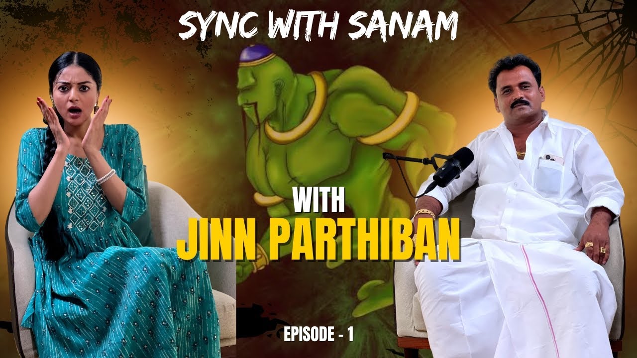SYNC With SANAM New Show | Black Magic & More with JINN PARTHIBAN | Sanam Shetty