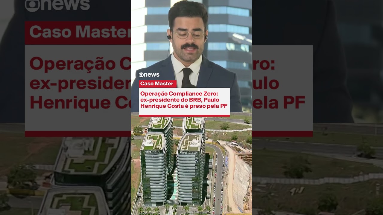 Opera&ccedil;&atilde;o Compliance Zero: ex-presidente do BRB, Paulo Henrique Costa &eacute; preso pela PF | Em Ponto
