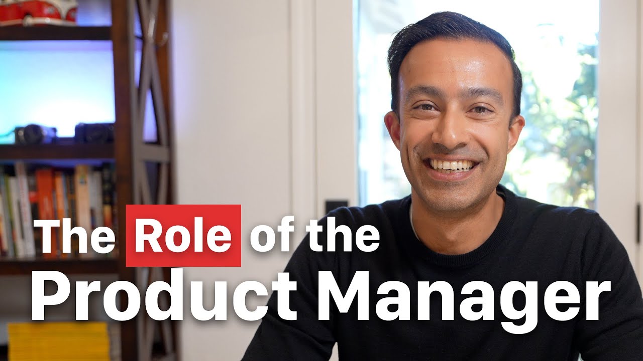 The Role of the Product Manager