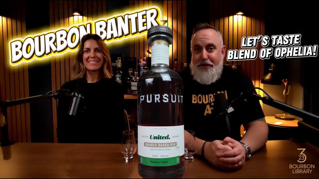 BOURBON BANTER - PURSUIT SPIRITS DOUBLE OAKED RYE – “BLEND OF OPHELIA”