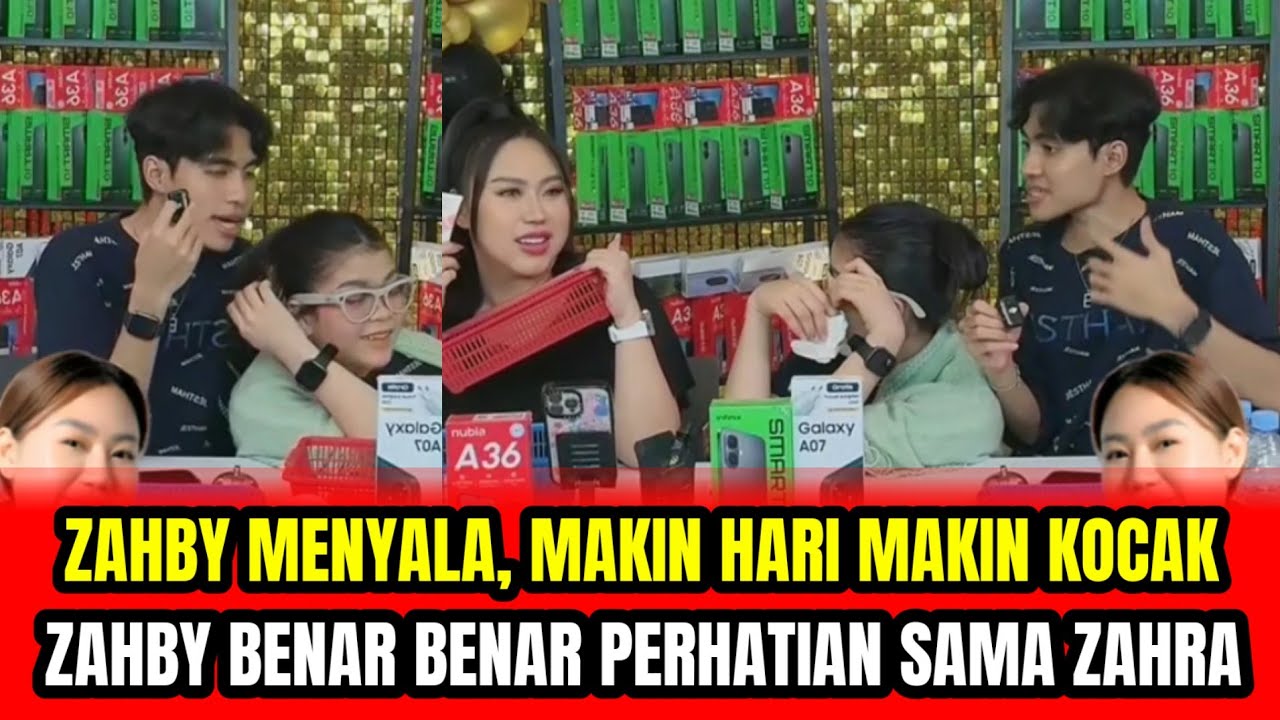 ZAHBY MENYALA, MAKIN HARI MAKIN KOCAK❗ZAHBY BENAR BENAR PERHATIAN SAMA ZAHRA‼️