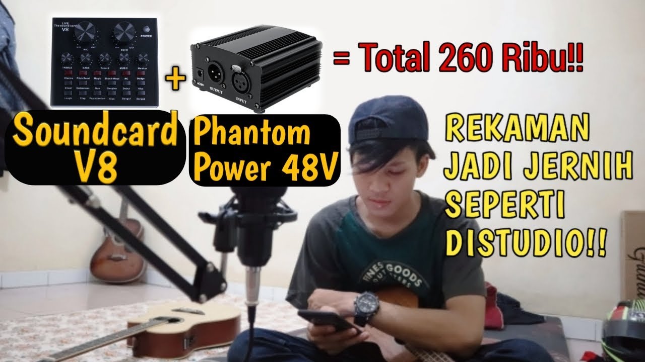 Cara rekaman menggunakan soundcard v8 & phantom power supaya jernih