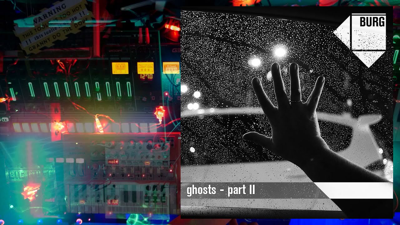 BURG - ghosts part II (System-1, TR-8, KORG volca, microbrute, ms-20)
