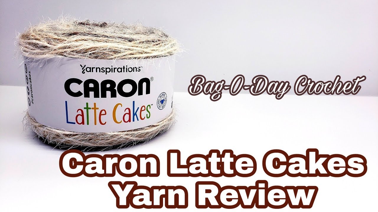 Caron Latte Cakes Yarn Review | Love it or Hate it? | Bag O Day Crochet Video