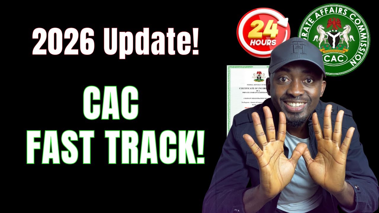 CAC Fast Tracking: How To Register Your Business Without Delays - 2026 Update!