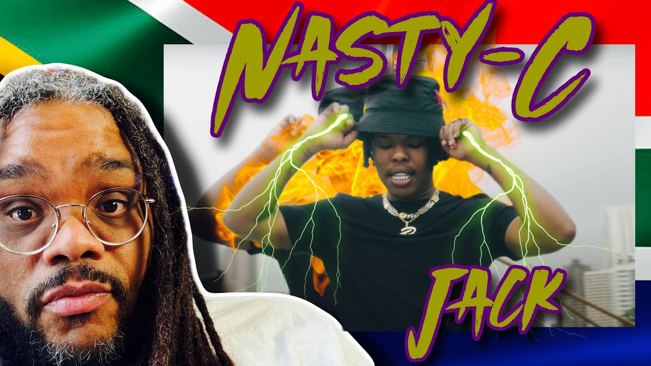 NASTY-C JACK 🔥 reaction video 